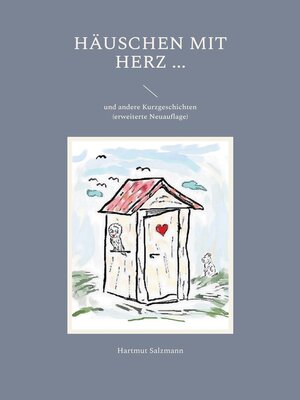 cover image of Häuschen mit Herz ...